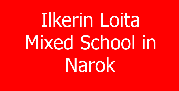 Ilkerin Loita Mixed School in Narok