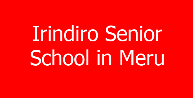 Irindiro Senior School in Meru