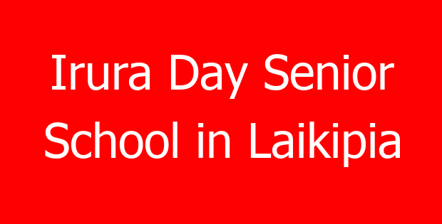 Irura Day Senior School in Laikipia