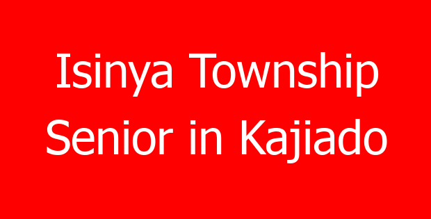 Isinya Township Senior in Kajiado
