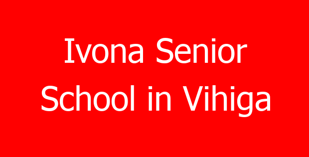 Ivona Senior School in Vihiga