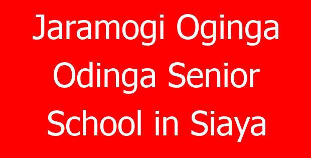 Jaramogi Oginga Odinga Senior School in Siaya