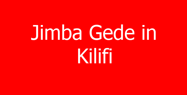 Jimba Gede in Kilifi
