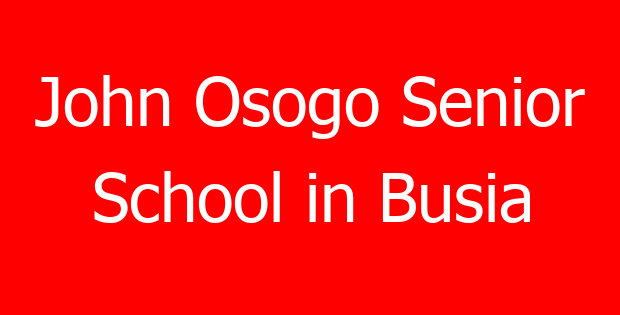 John Osogo Senior School in Busia