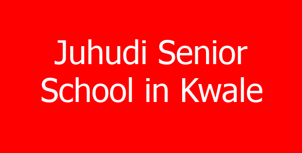 Juhudi Senior School in Kwale