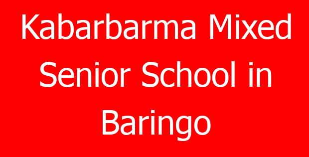 Kabarbarma Mixed Senior School in Baringo