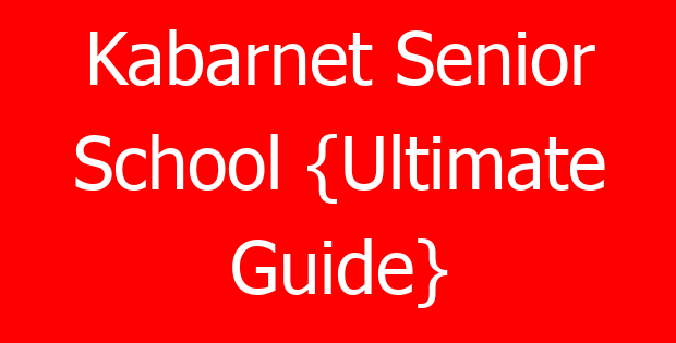 Kabarnet Senior School {Ultimate Guide}