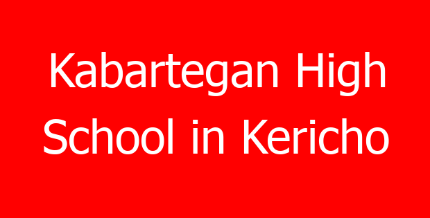 Kabartegan High School in Kericho