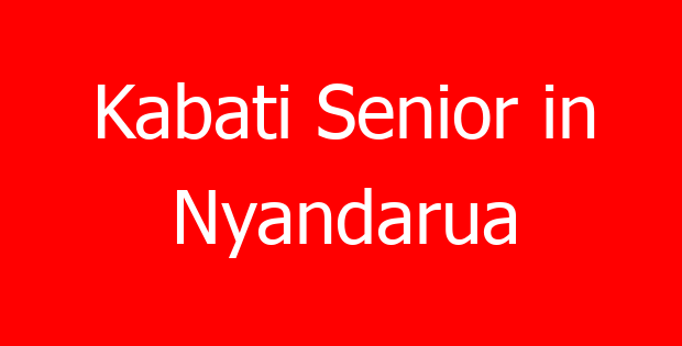 Kabati Senior in Nyandarua