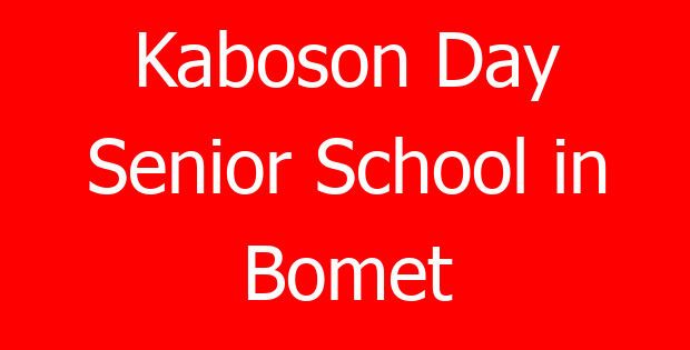 Kaboson Day Senior School in Bomet