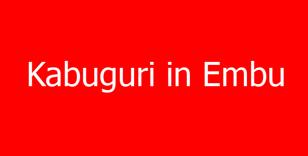 Kabuguri in Embu