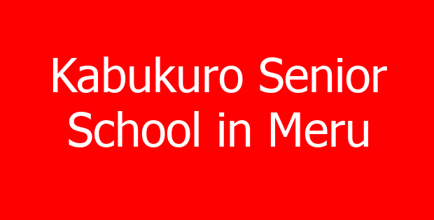 Kabukuro Senior School in Meru