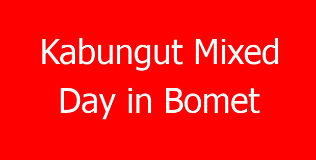 Kabungut Mixed Day in Bomet