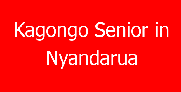Kagongo Senior in Nyandarua