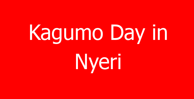 Kagumo Day in Nyeri