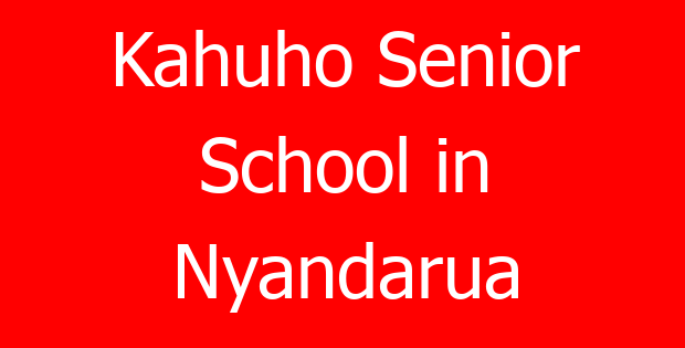 Kahuho Senior School in Nyandarua
