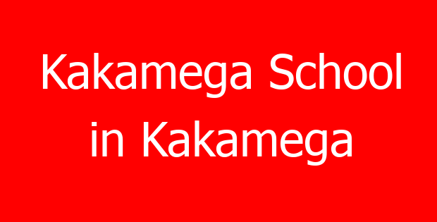 Kakamega School in Kakamega
