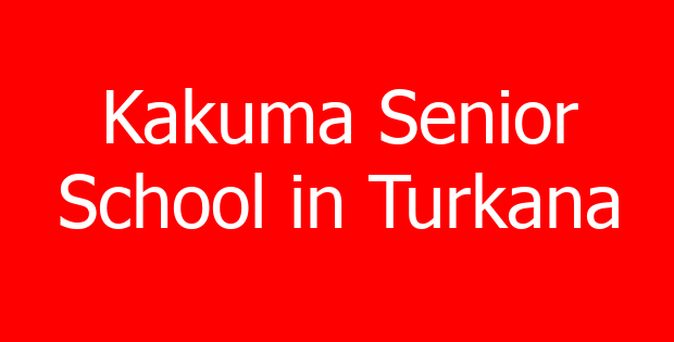 Kakuma Senior School in Turkana