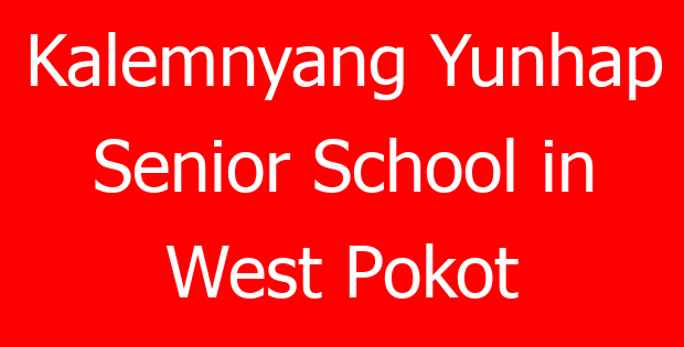 Kalemnyang Yunhap Senior School in West Pokot