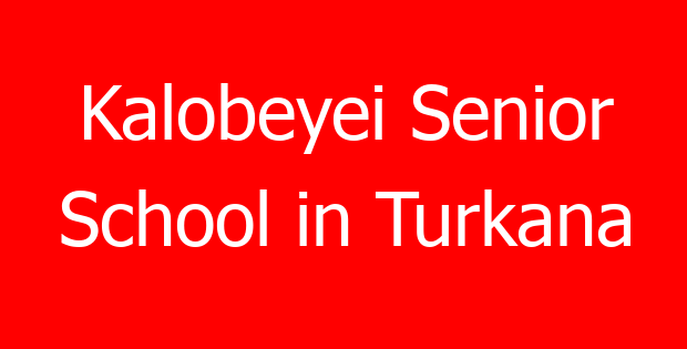 Kalobeyei Senior School in Turkana