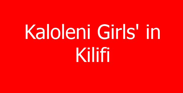 Kaloleni Girls’ in Kilifi