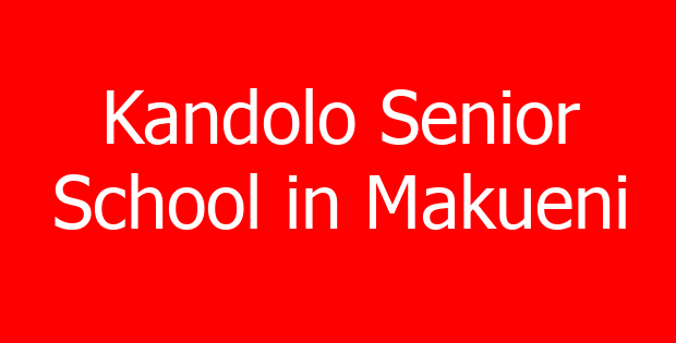 Kandolo Senior School in Makueni