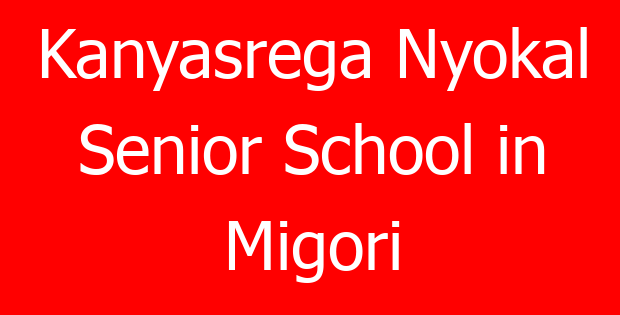 Kanyasrega Nyokal Senior School in Migori