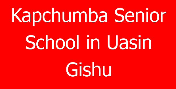 Kapchumba Senior School in Uasin Gishu