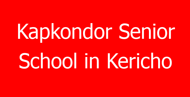 Kapkondor Senior School in Kericho