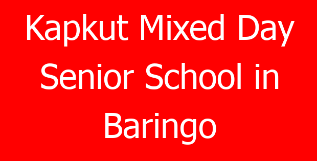 Kapkut Mixed Day Senior School in Baringo