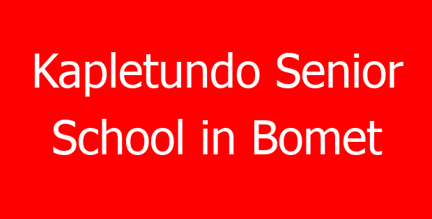 Kapletundo Senior School in Bomet