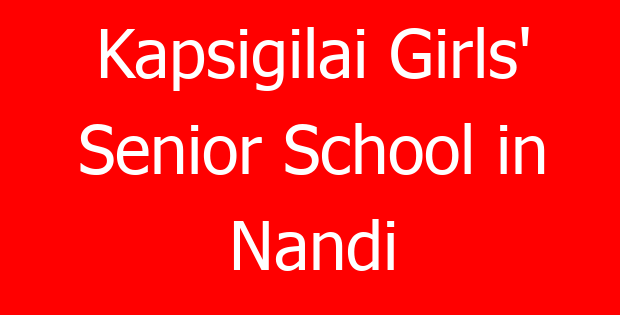 Kapsigilai Girls’ Senior School in Nandi