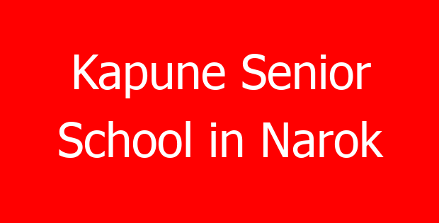 Kapune Senior School in Narok