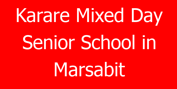 Karare Mixed Day Senior School in Marsabit