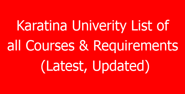 Karatina Univerity List of all Courses & Requirements (Latest, Updated)