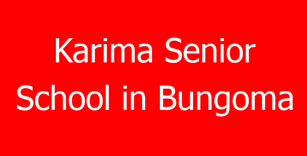 Karima Senior School in Bungoma