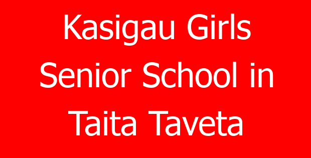 Kasigau Girls Senior School in Taita Taveta