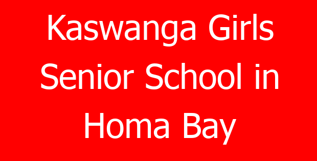 Kaswanga Girls Senior School in Homa Bay
