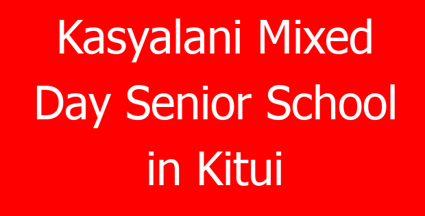Kasyalani Mixed Day Senior School in Kitui