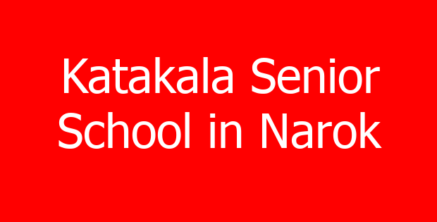 Katakala Senior School in Narok