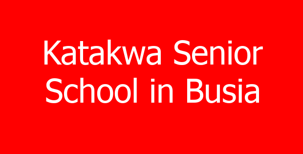 Katakwa Senior School in Busia