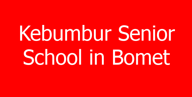 Kebumbur Senior School in Bomet