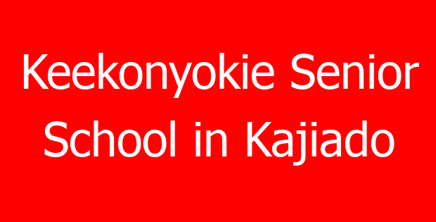 Keekonyokie Senior School in Kajiado