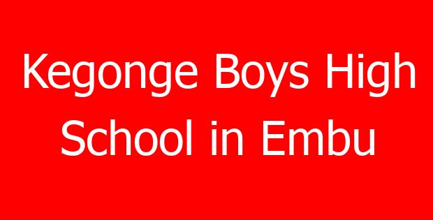 Kegonge Boys High School in Embu