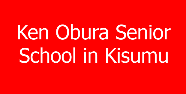 Ken Obura Senior School in Kisumu