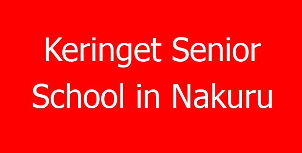 Keringet Senior School in Nakuru
