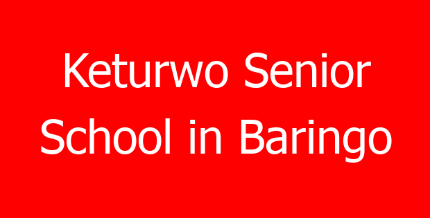 Keturwo Senior School in Baringo