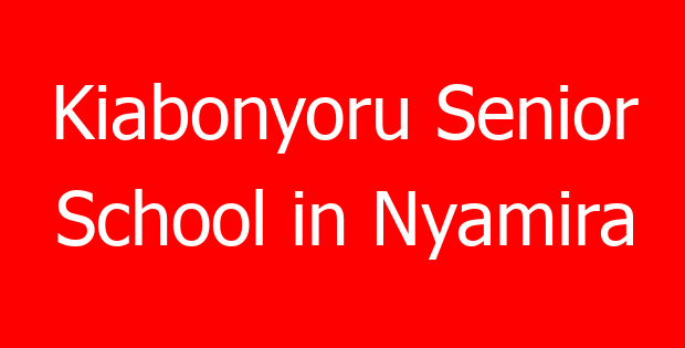 Kiabonyoru Senior School in Nyamira