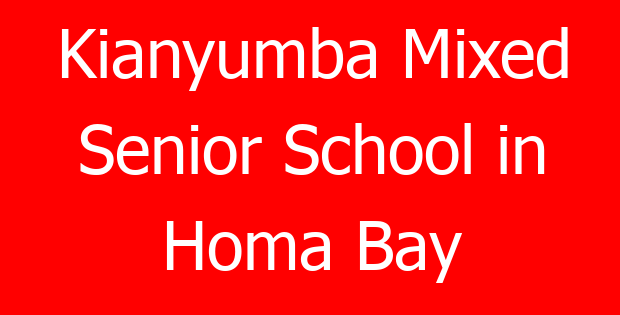 Kianyumba Mixed Senior School in Homa Bay