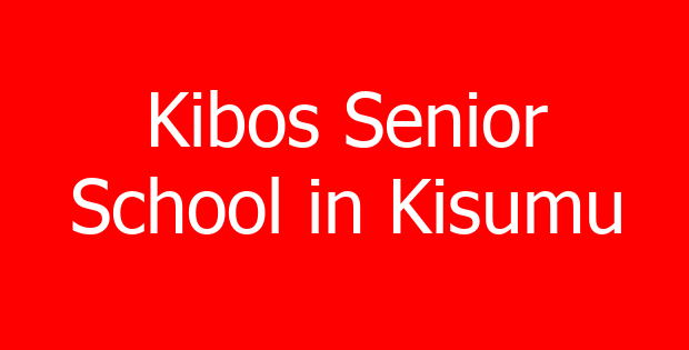 Kibos Senior School in Kisumu